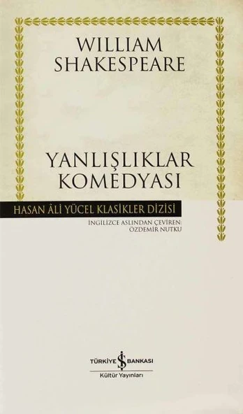 Yanlışlıklar Komedyası (Ciltli) WILLIAM SHAKESPEARE
