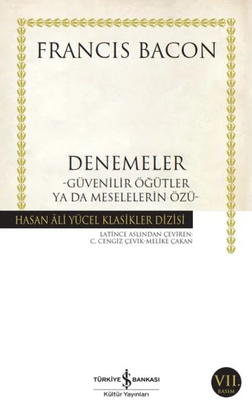 Denemeler-Güvenilir Öğütler Ya Da ... (K.Kapak) FRANCIS BACON
