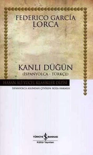 Kanlı Düğün (Ciltli) F.G.LORCA