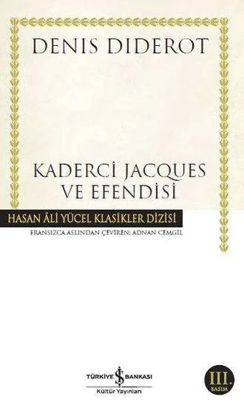 Kaderci Jacques Ve Efendisi (K.Kapak) DENIS DIDEROT