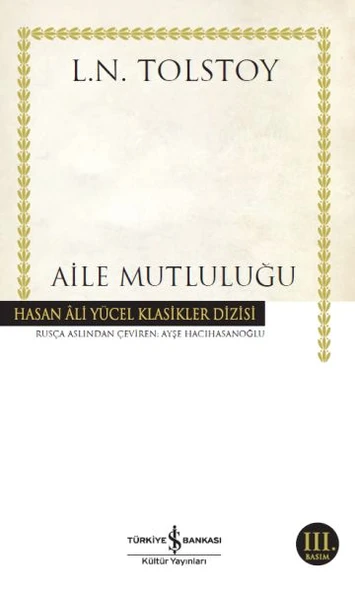 Aile Mutluluğu (K.Kapak)  LEV NİKOLAYEVİÇ TOLSTOY