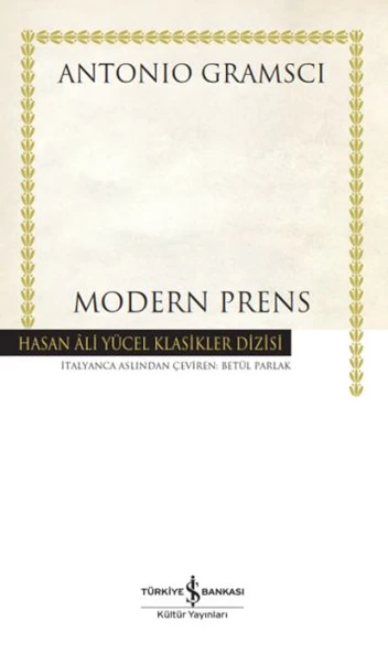 Modern Prens ANTONIO GRAMSCI