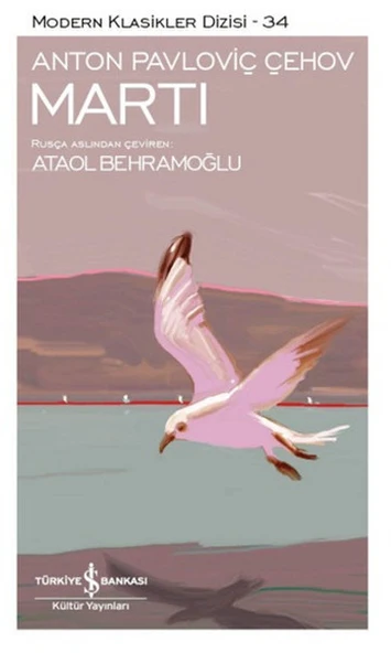 Martı ANTON PAVLOVİÇ ÇEHOV
