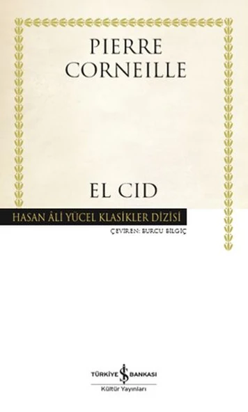 El Cıd (Ciltli)  PIERRE CORNEILLE