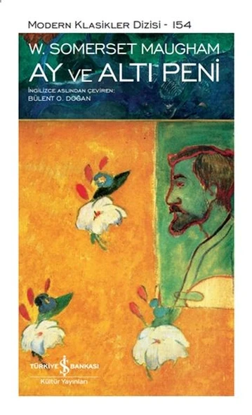 Ay Ve Altı Peni - Sert Kapak  W. SOMERSET MAUGHAM