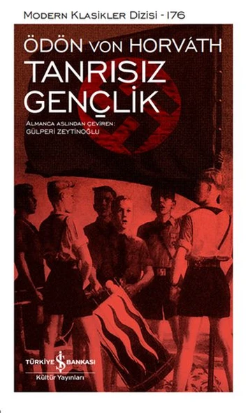 Tanrısız Gençlik - Sert Kapak ÖDÖN VON HORVATH
