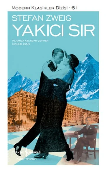 Yakıcı Sır  - Sert Kapak STEFAN ZWEIG