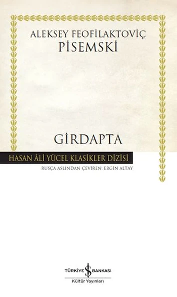 Girdapta (K.Kapak)  ALEKSEY FEOFİLAKTOVİÇ PİSEMSKİ