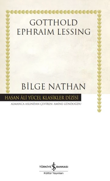 Bilge Nathan (Ciltli) GOTTHOLD EPHRAIM LESSING