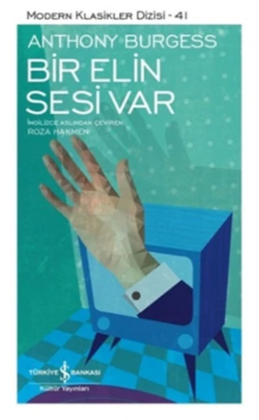 Bir Elin Sesi Var ANTHONY BURGESS