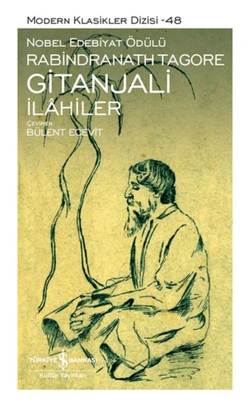 Gitanjali İlahiler - Sert Kapak RABINDRANATH TAGORE