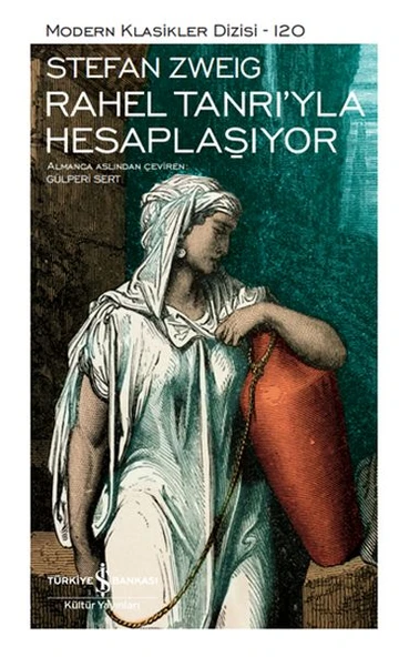 Rahel Tanrı'Yla Hesaplaşıyor  - Sert Kapak STEFAN ZWEIG