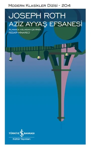 Aziz Ayyaş Efsanesi - Sert Kapak JOSEPH ROTH