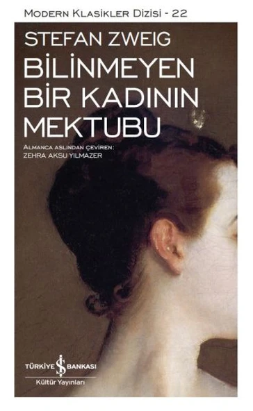 Bilinmeyen Bir Kadının Mektubu (K.Kapak) STEFAN ZWEIG