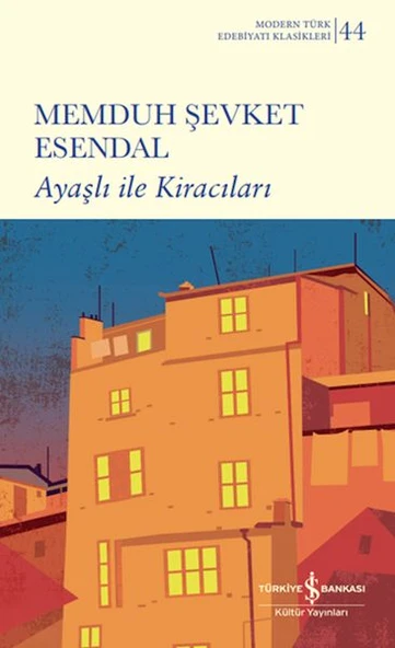Ayaşlı İle Kiracıları (K.Kapak) MEMDUH ŞEVKET ESENDAL