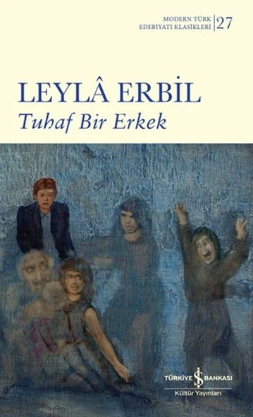 Tuhaf Bir Erkek - K.Kapak (Modern T.E.K)  LEYLÂ ERBİL