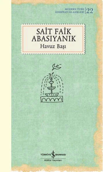 Havuz Başı - K.Kapak (Modern T.E.K) SAİT FAİK ABASIYANIK