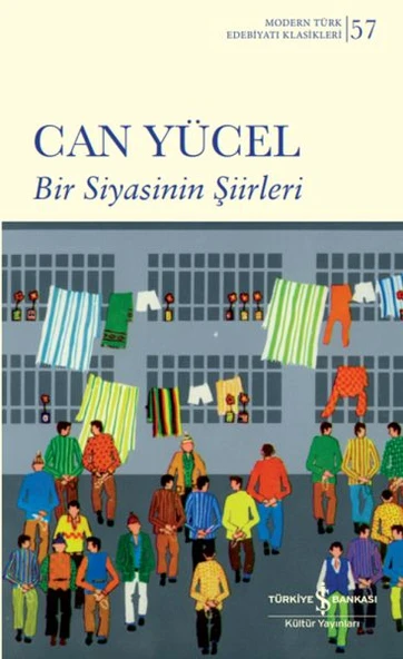 Bir Siyasinin Şiirleri - K.Kapak (Modern T.E.K) CAN YÜCEL