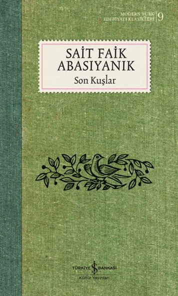 Son Kuşlar - K.Kapak (Modern T.E.K) SAİT FAİK ABASIYANIK