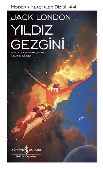 Yıldız Gezgini - Sert Kapak JACK LONDON