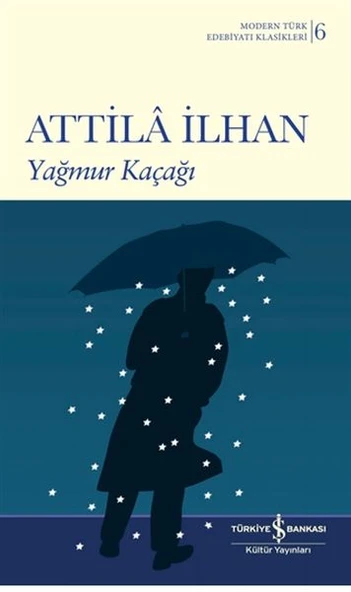 Yağmur Kaçağı - K.Kapak (Modern T.E.K)  ATTİLÂ İLHAN