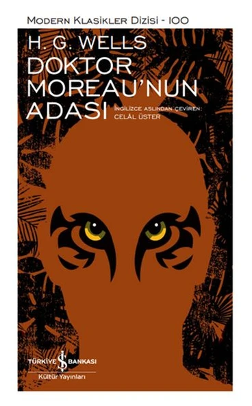 Doktor Moreau'Nun Adası - Sert Kapak H.G. WELLS