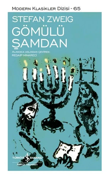 Gömülü Şamdan - Sert Kapak  STEFAN ZWEIG