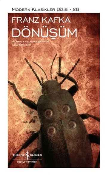 Dönüşüm - Sert Kapak FRANZ KAFKA