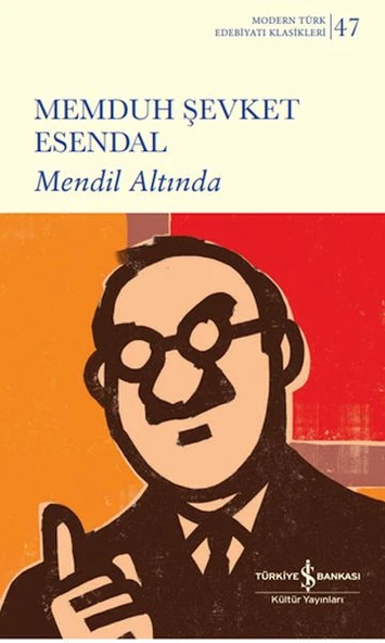 Mendil Altında (K.Kapak) MEMDUH ŞEVKET ESENDAL