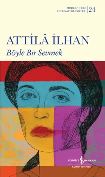 Böyle Bir Sevmek - K.Kapak (Modern T.E.K)  ATTİLÂ İLHAN