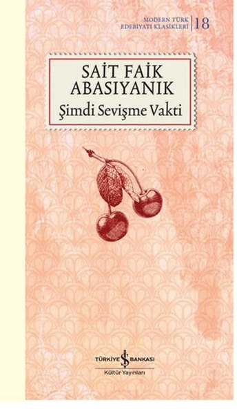 Şimdi Sevişme Vakti - K. Kapak (Modern T.E.K)   SAİT FAİK ABASIYANIK