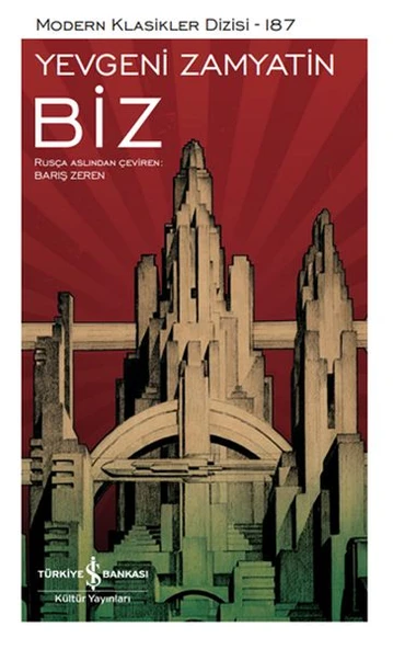 Biz (K.Kapak)  YEVGENİ İVANOVİÇ ZAMYATİN