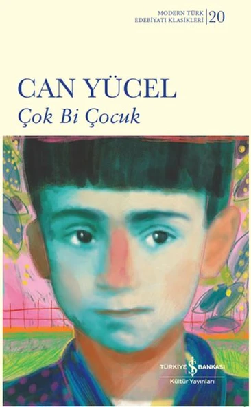 Çok Bi Çocuk - Sert Kapak (Modern T.E.K)  CAN YÜCEL