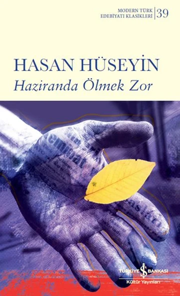 Haziranda Ölmek Zor - Sert Kapak (Modern T.E.K)  HASAN HÜSEYİN