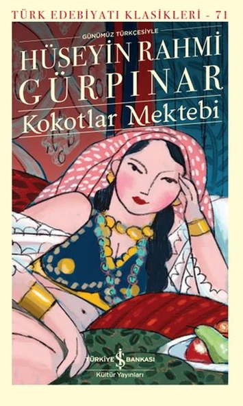 Kokotlar Mektebi (K. Kapak)  HÜSEYİN RAHMİ GÜRPINAR