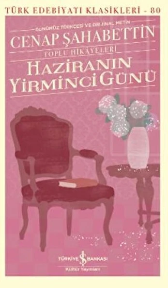 Haziranın Yirminci Günü (K.Kapak) CENAP ŞAHABETTİN
