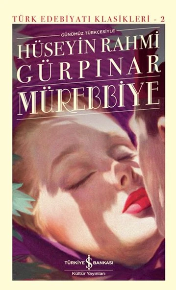 Mürebbiye - Sert Kapak HÜSEYİN RAHMİ GÜRPINAR
