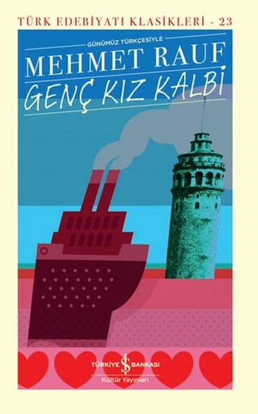 Genç Kız Kalbi - Sert Kapak  MEHMET RAUF