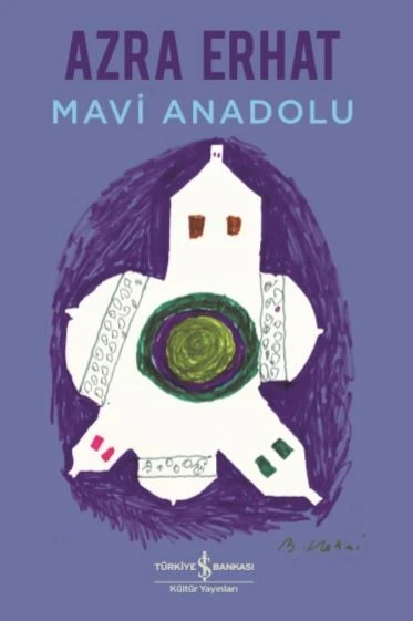 Mavi Anadolu AZRA ERHAT
