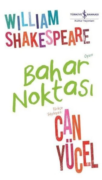 Bahar Noktası WILLIAM SHAKESPEARE