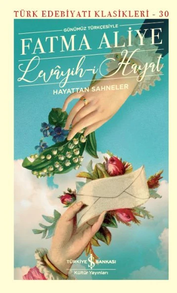 Levayih-İ Hayat - Sert Kapak FATMA ALİYE