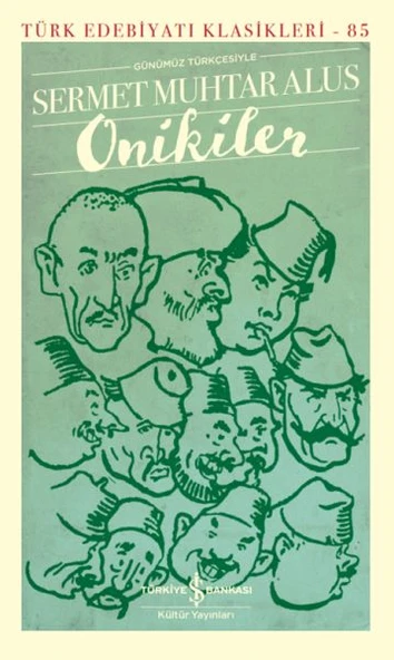 Onikiler (K.Kapak) SERMET MUHTAR ALUS