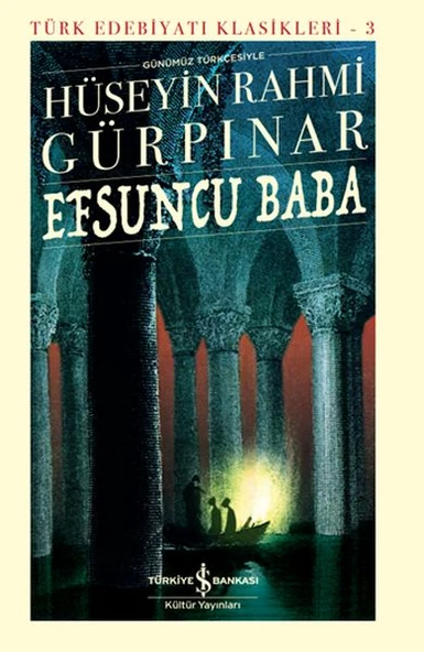 Efsuncu Baba - Sert Kapak HÜSEYİN RAHMİ GÜRPINAR