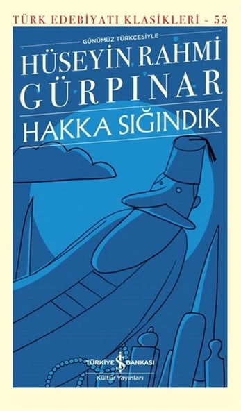 Hakka Sığındık  - Sert Kapak HÜSEYİN RAHMİ GÜRPINAR