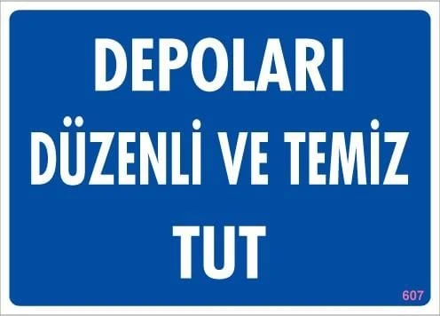 Depolama Uyarı Levhası 25x35 KOD:607 - Resim 6