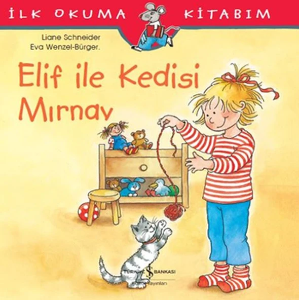 Elif İle Kedisi Mırnav LIANE SCHNEIDER