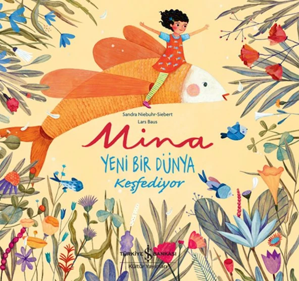 Mina Yeni Bir Dünya Keşfediyor SANDRA NIEBUHR-SIEBERT
