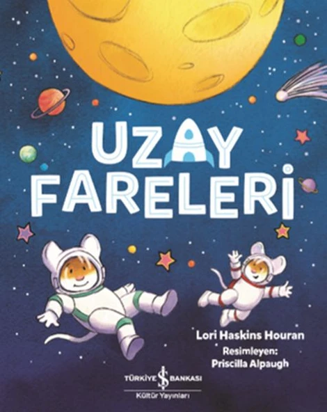 Uzay Fareleri LORI HASKINS HOURAN