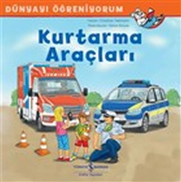 Dünyayı Öğreniyorum Kurtarma Araçları CHRISTIAN TIELMANN
