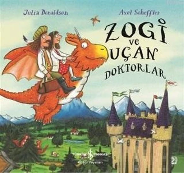 Zogi Ve Uçan Doktorlar JULIA DONALDSON